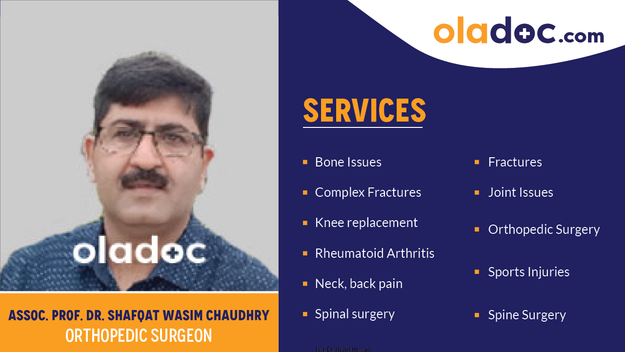Services provided by Dr.Shafqat Wasim Chaudhry